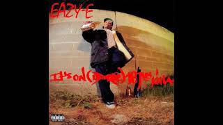 Eazy-E - Boyz N Tha Hood(G mix)