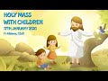 Catholic Sunday Mass Online (with Children) - Sunday, 2nd Sunday of Ordinary Time 2021