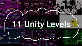I did all 11 feature rated Unity levels - Geometry Dash