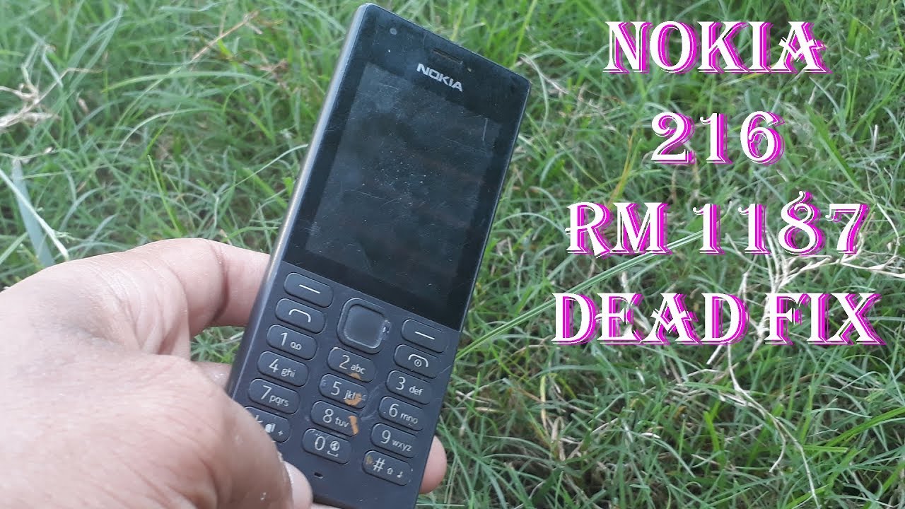 Nokia 216 rm 1187 Dead fix - YouTube