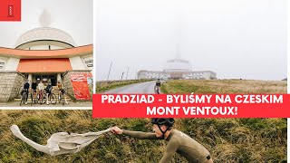 Jeseniki i Pradziad - pojechaliśmy na czeskie Mont Ventoux