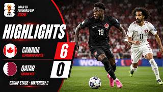 Canada vs Qatar 6-0 Highlights & Goals | FIFA World Cup 2026⚽