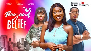 Beyond Belief New Movie Chinenye Nnebe Mike Ezuruonye 2024 Nollywood Romance Movie