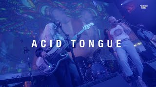 Acid Tongue - Rock 'N' Roll Revelations. Live at Psyched! Fest 2022