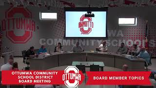 Ottumwa Schools - Board Meeting - 5/4/2026