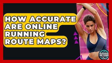 How Accurate Are Online Running Route Maps? - Running Beyond Limits