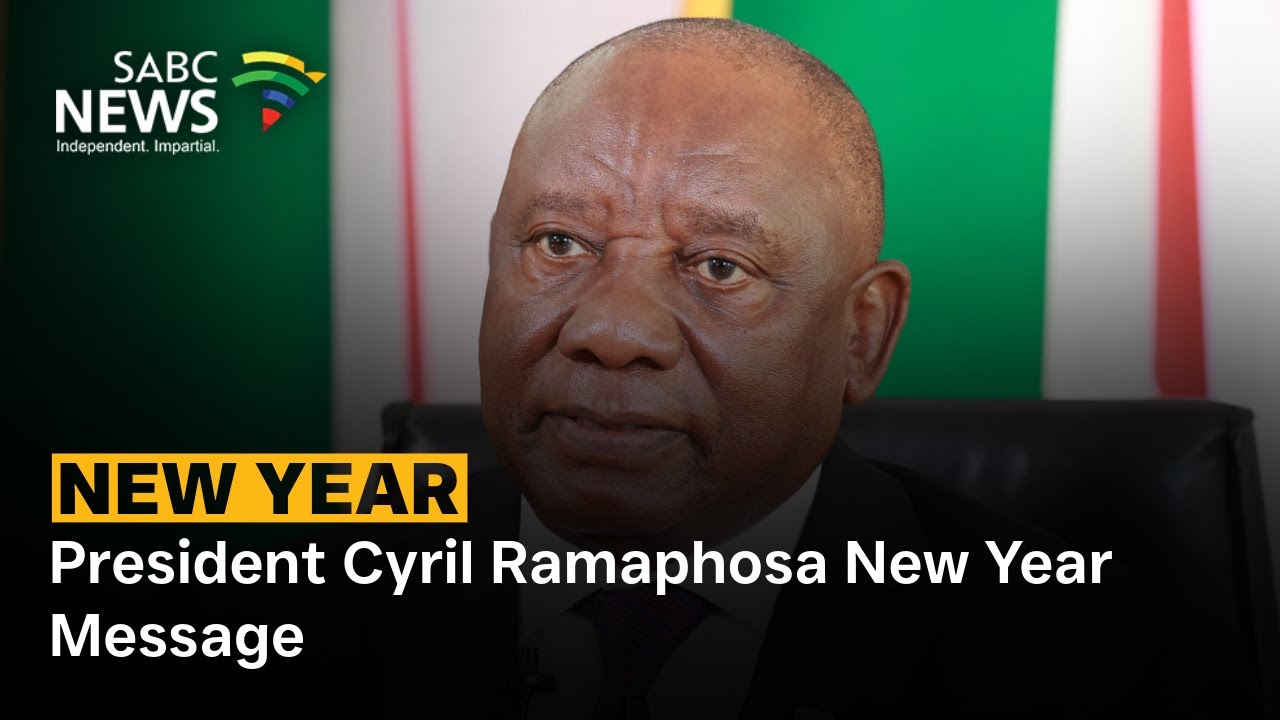 President Cyril Ramaphosa New Year Message
