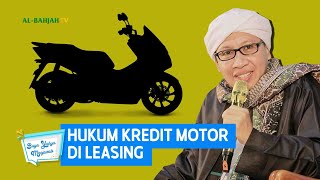 Hukum Kredit Motor di Leasing - Buya Yahya Menjawab