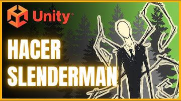 Como hacer un juego de Slenderman en Unity - 2023