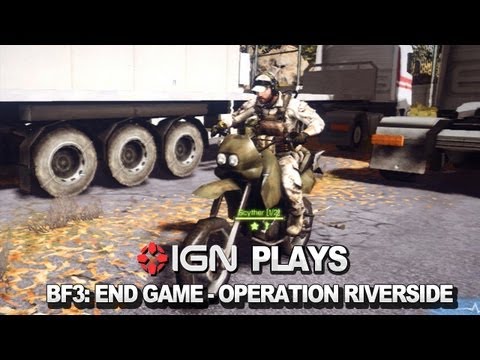 IGN Plays Battlefield 3: End Game - Operation Riverside - YouTube