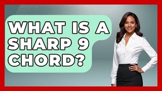 What Is A Sharp 9 Chord - Jazz Music Legends