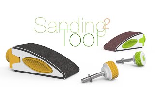 Sanding Tool 2: The tool that will make your 3D prints perfect