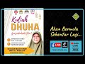 Ustazah muzayyanah abdullah  kuliah dhuha   bersediakah kita