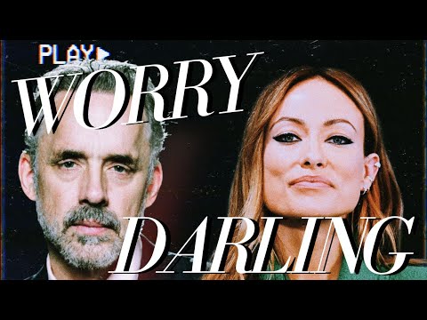 A VITAL DEFENCE of Jordan Peterson (and the Fickle Feminism of Olivia Wilde)