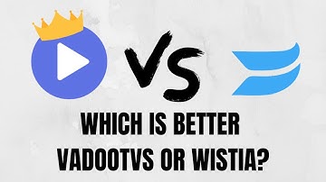 Best Alternative to Wistia : Vadootv | Which is the better Video Hosting Platform?