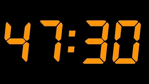 47 MINUTE and 30 SECONDS TIMER-YouTube
