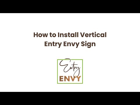How to Install Vertical Entry Envy Sign with French Cleat - video from Entry Envy