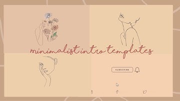 Minimalist Intro I Minimal Line Art Intro Templates No Text  I Aesthetic Intro Templates