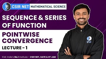CSIR NET Pointwise Convergence for Real Analysis | Series of Maths Function