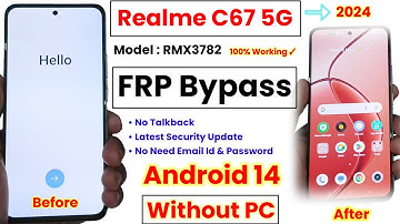 Realme C67 5G (RMX3782) FRP Bypass Without PC - 2024 | Android 14 | Realme C67 Google Account Bypass