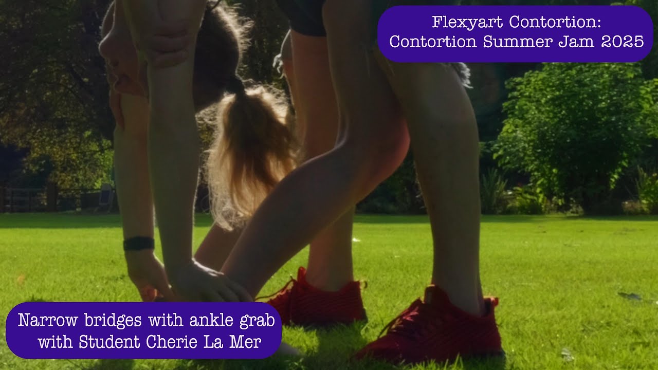 Contortion Training by Flexyart 261:   -Summer  Jam Part 5. Also for Yoga, Poledance, Ballet, Dance