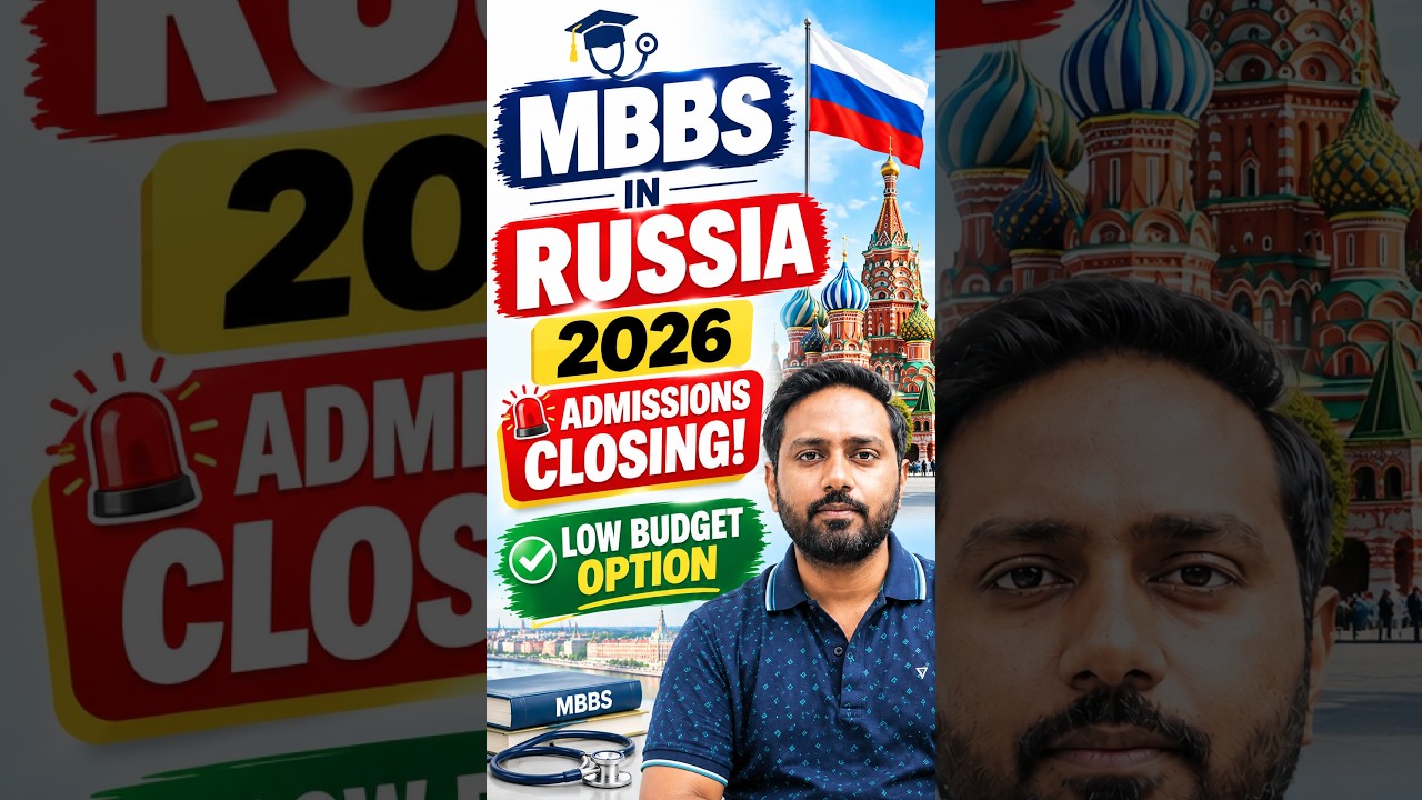 MBBS in Russia 2026 Admissions for Indians Closing!! MBBS Abroad Low Budget Options #shorts