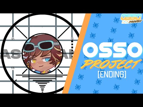 OSSO PROJECT ENDING