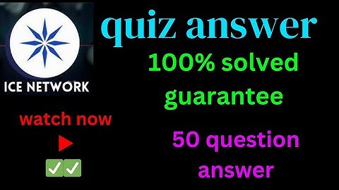 Ice Mining App Quiz KYC || Ice Network KYC Step 3 Quiz || Ice Network Quiz Answers *SOLVED*