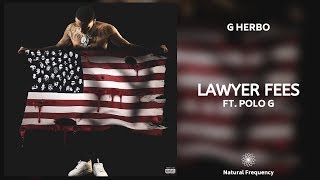 G Herbo - Lawyer Fees ft Polo G (432Hz)