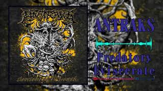 ANTRAKS - Predatory Eviscerate