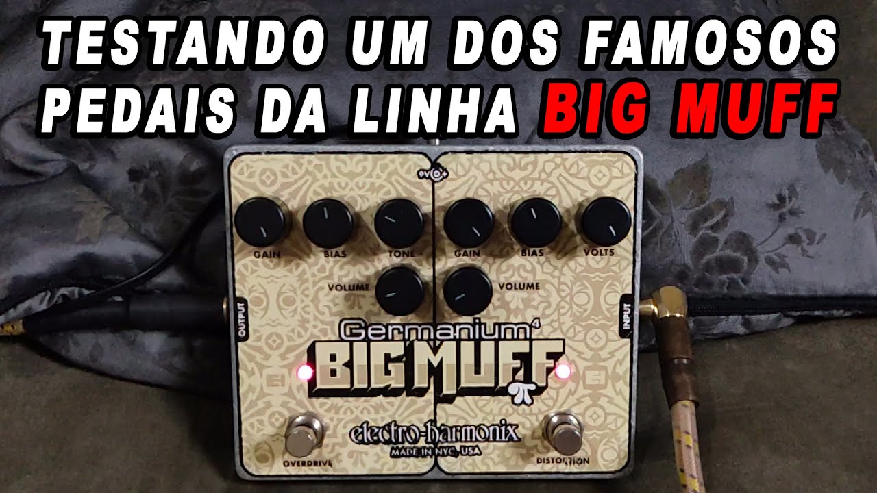 Pedal Electro Harmonix Big Muff Germanium 4 - YouTube