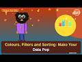 Tableau for Kids | Episode 3 – Colours, Filters and Sorting: Make Your Data Pop