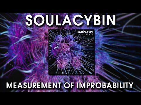 soulacybin---measurement-of-improbability