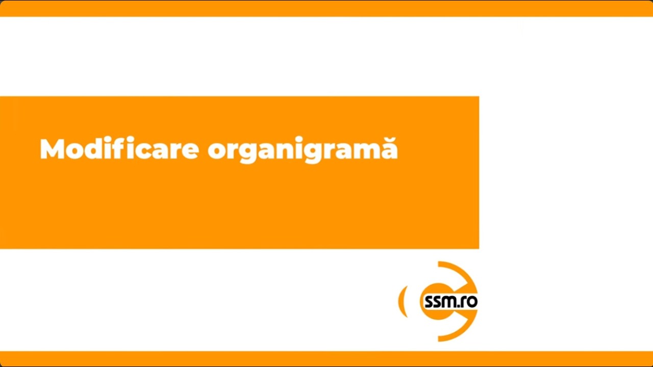 Modificare organigramă