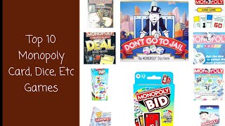 Top 10 Monopoly Card, Dice, Etc Games (Non Board)