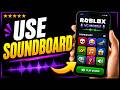 How To Use Soundboard On Roblox VC Mobile