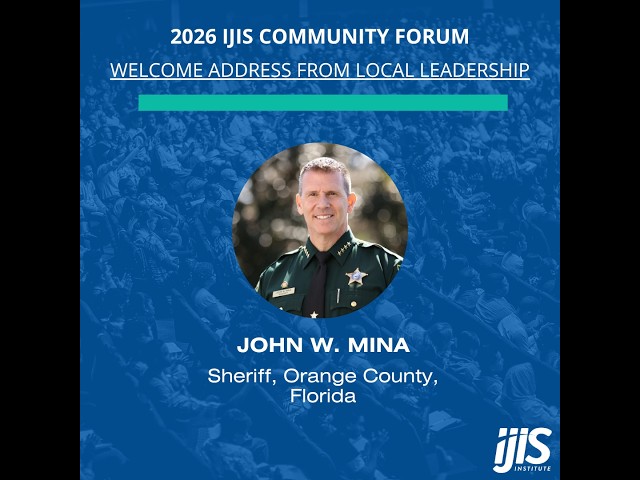 2026 IJIS Community Forum – Welcome Address from Local Leadership