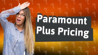 How Much Is Paramount Plus In Germany?