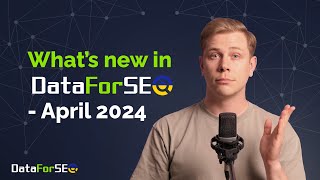 AI Chatbot  | Costsaving Backlinks Overview  | What’s new in DataForSEO  April 2024