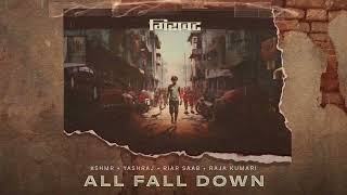 All Fall Down (Slowed And Reverb) || KSHMR · Yashraj · Raja Kumari · Riar Saab || DHH 8D
