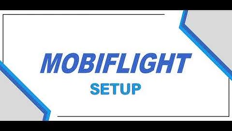 Connecting to MobiFlight | Core Flight Technologies