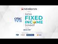 CNBC-TV18 India Fixed Income Summit | CNBC Awaaz
