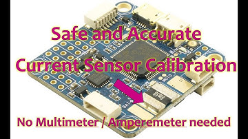Current Sensor Calibration - Safe and Accurate