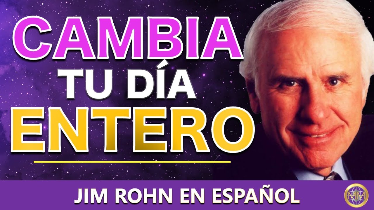 Despierta Temprano y Empieza Bien el Día – Discurso Motivacional de Jim ...