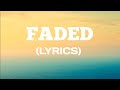 Alan Walker - Faded (Lyrics)