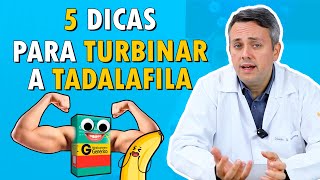 5 Dicas Para Turbinar a Tadalafila | Dr. Claudio Guimarães