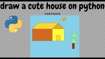 draw a tree,sun and set background color of house l programming kids