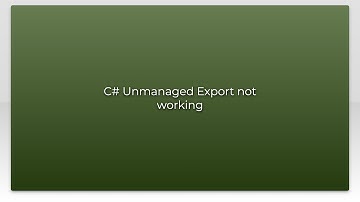 C# Unmanaged Export not working