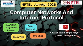NPTEL Computer Networks And Internet Protocol 2026 | All Weeks Assignment Answers | Exam Material