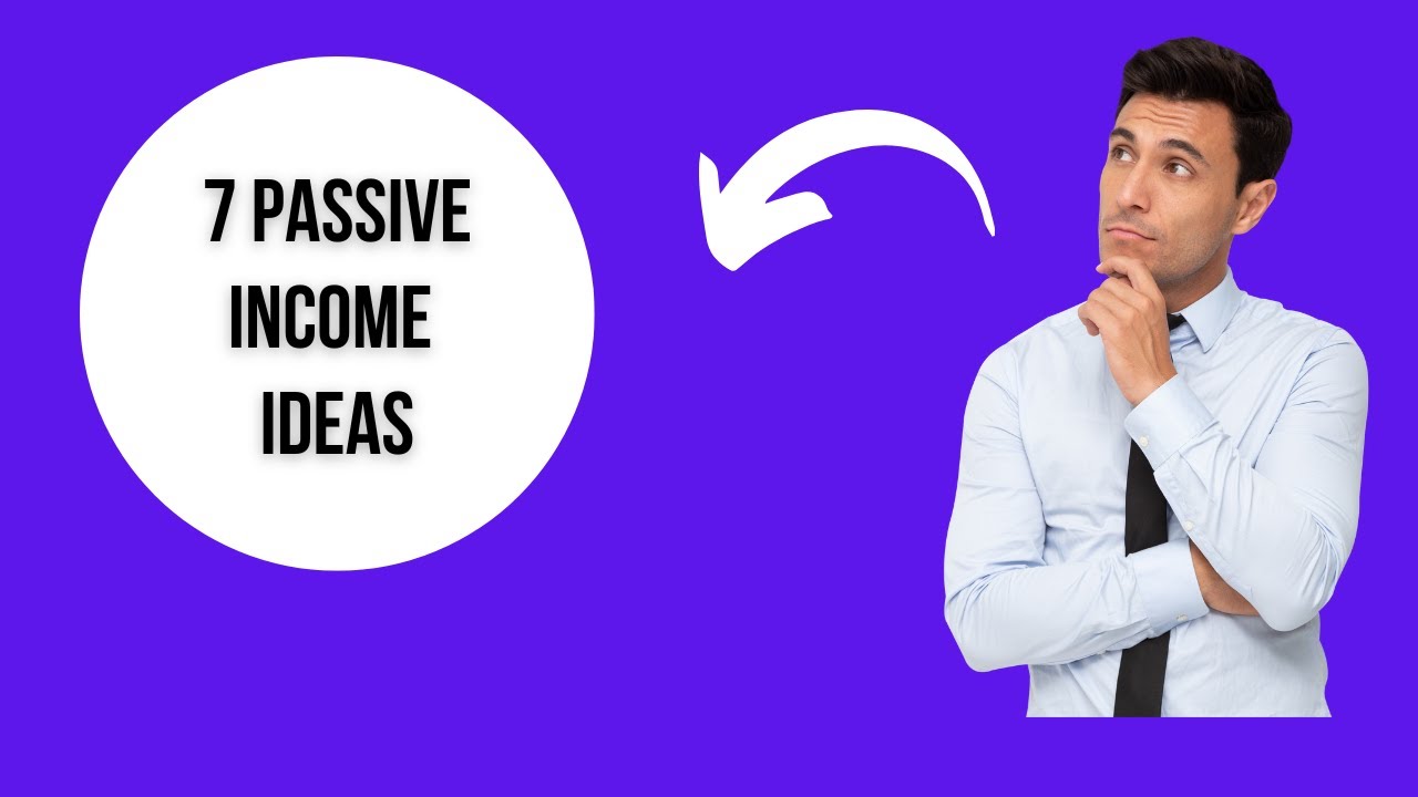 7 Passive Income Ideas: Earn Money While You Sleep - YouTube